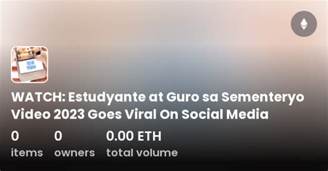 Viral Video of Estudyante at Guro sa Sementeryo on Social .